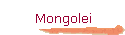 Mongolei